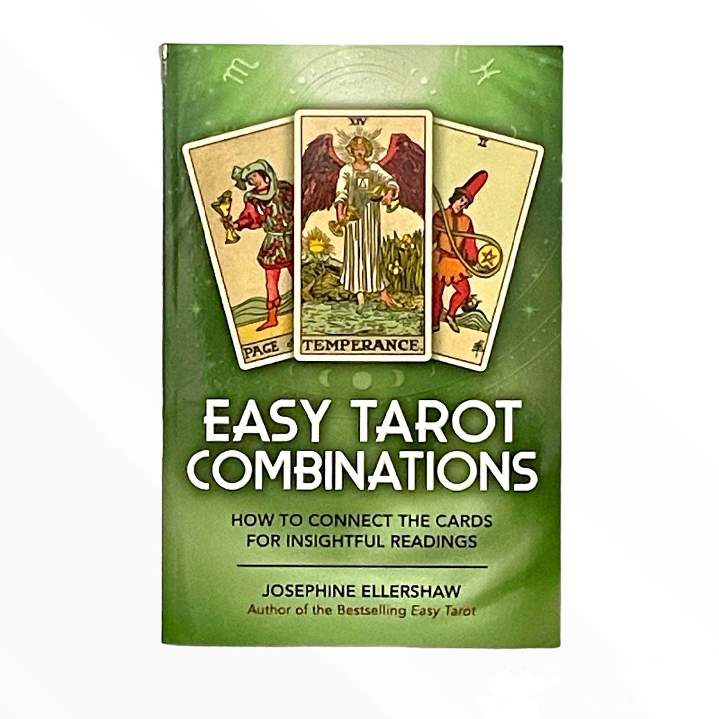 Easy Tarot Combinations: How to Connect the Cards for Insightful Readings by Josephine Ellershaw